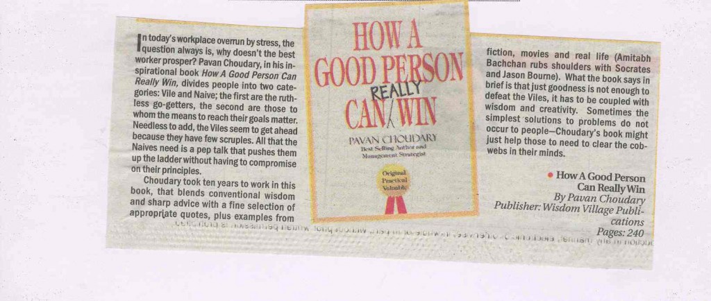 How a Good Person can Really Win